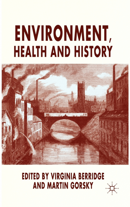 Environment, Health and History