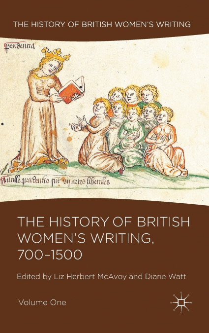 The History of British Women’s Writing, 700-1500