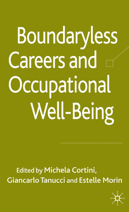 Boundaryless Careers and Occupational Well-Being