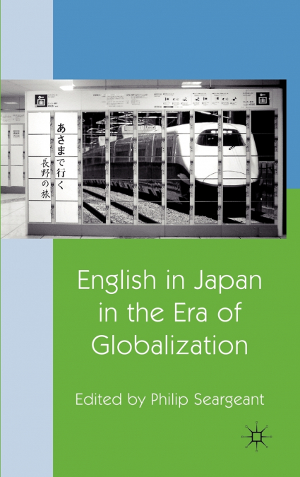 English in Japan in the Era of Globaliza