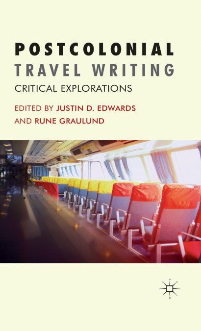 Postcolonial Travel Writing