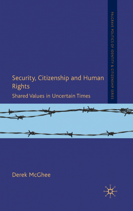 Security, Citizenship and Human Rights