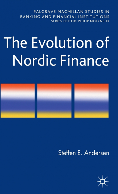 The Evolution of Nordic Finance