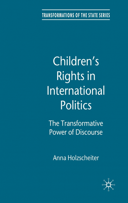 Children’s Rights in International Politics