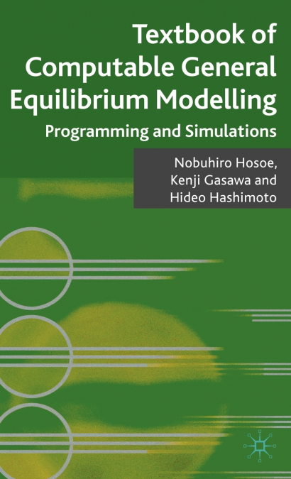 Textbook of Computable General Equilibrium Modeling