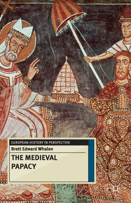 The Medieval Papacy