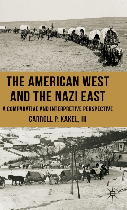 The American West and the Nazi East