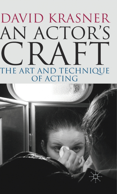 An Actor’s Craft