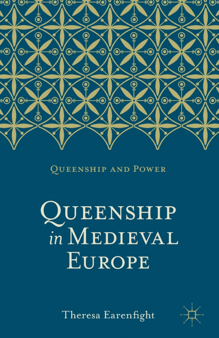 Queenship in Medieval Europe