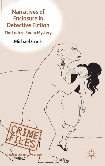 Narratives of Enclosure in Detective Fiction