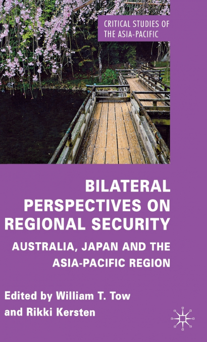 Bilateral Perspectives on Regional Security