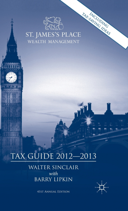 St. James’s Place Tax Guide 2012-2013