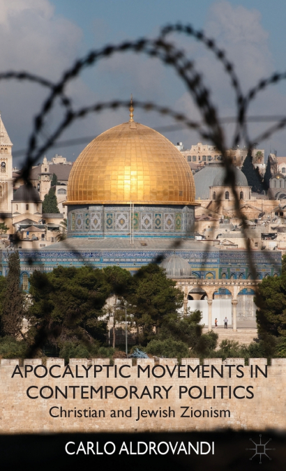 Apocalyptic Movements in Contemporary Politics