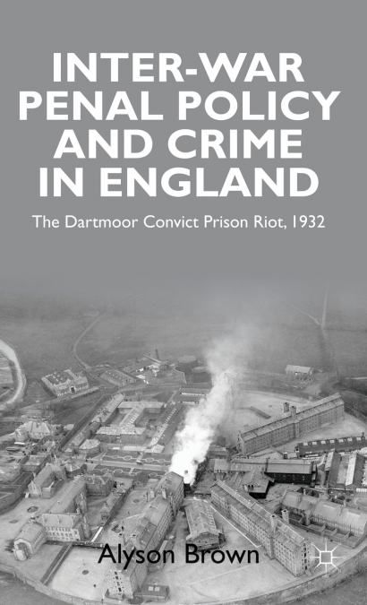 Inter-War Penal Policy and Crime in England