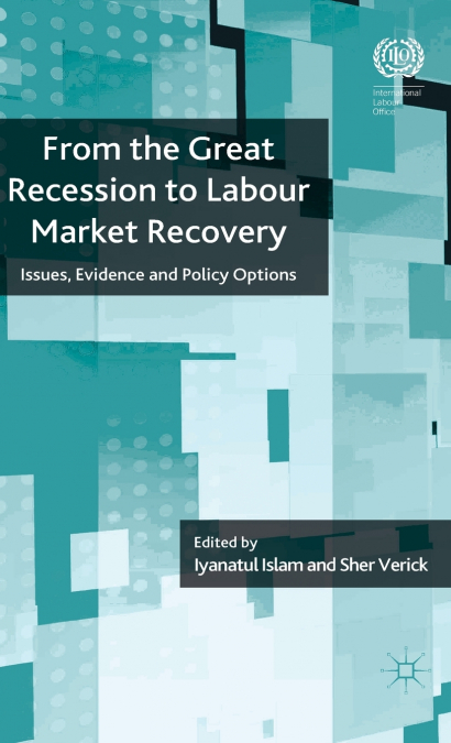 From the Great Recession to Labour Market Recovery