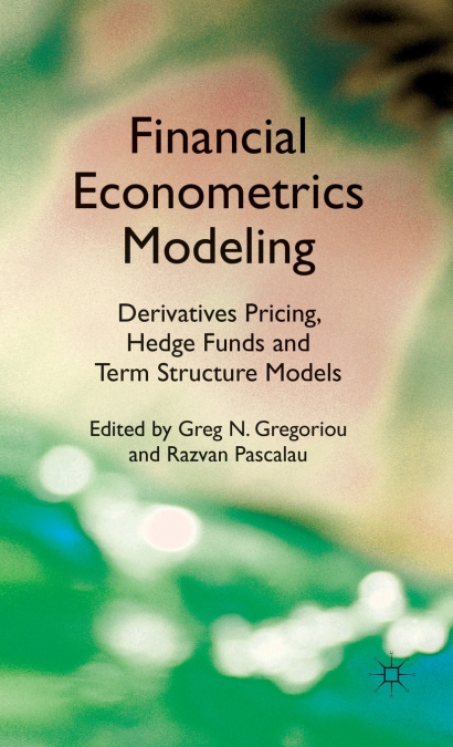 Financial Econometrics Modeling