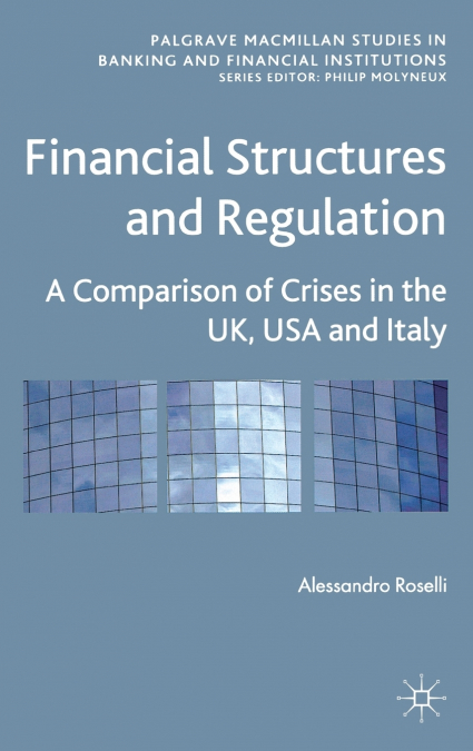 Financial Structures and Regulation
