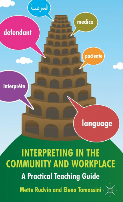 Interpreting in the Community and Workplace