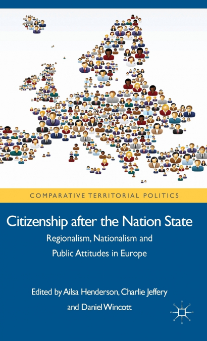 Citizenship After the Nation State