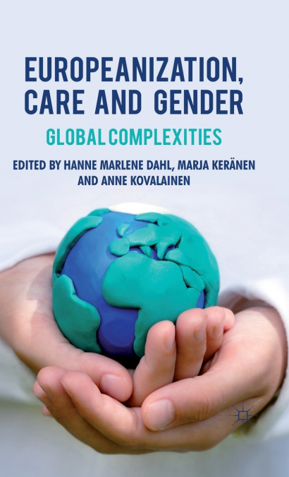 Europeanization, Care and Gender