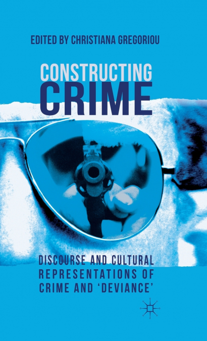 Constructing Crime