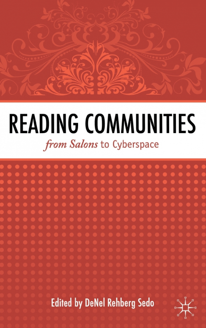 Reading Communities from Salons to Cyberspace