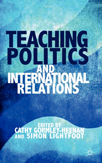 Teaching Politics and International Relations