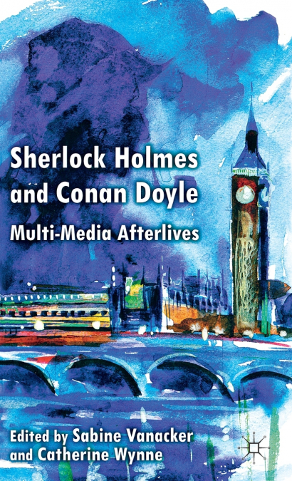 Sherlock Holmes and Conan Doyle