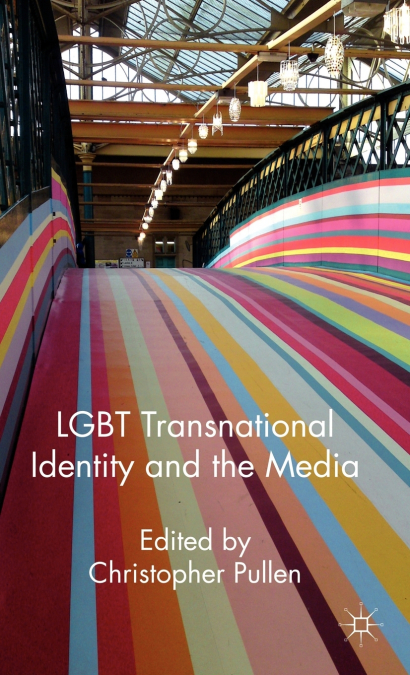 LGBT Transnational Identity and the Media