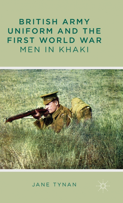 British Army Uniform and the First World War