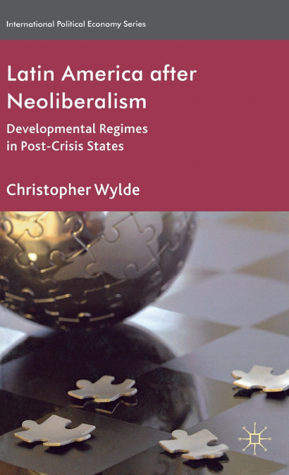 Latin America After Neoliberalism