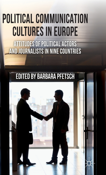 Political Communication Cultures in Europe