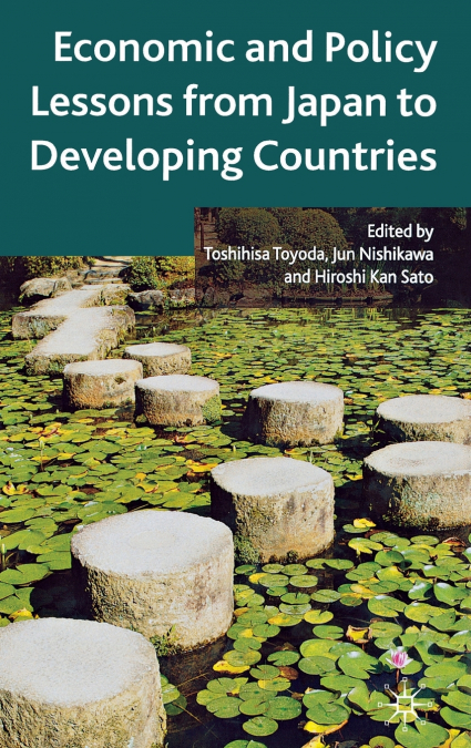 Economic and Policy Lessons from Japan to Developing Countries