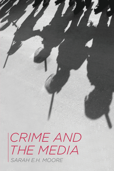 Crime and the Media