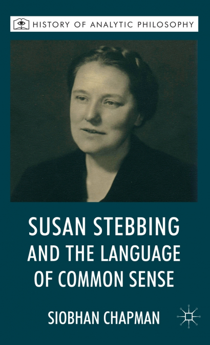 Susan Stebbing and the Language of Common Sense