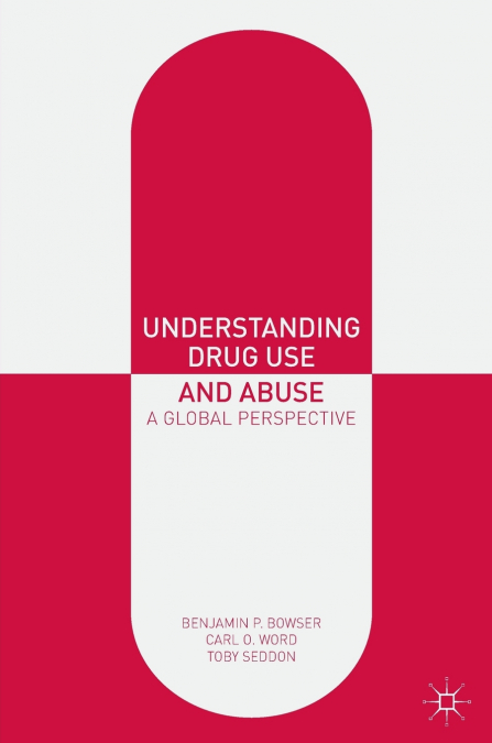 Understanding Drug Use and Abuse