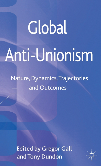 Global Anti-Unionism