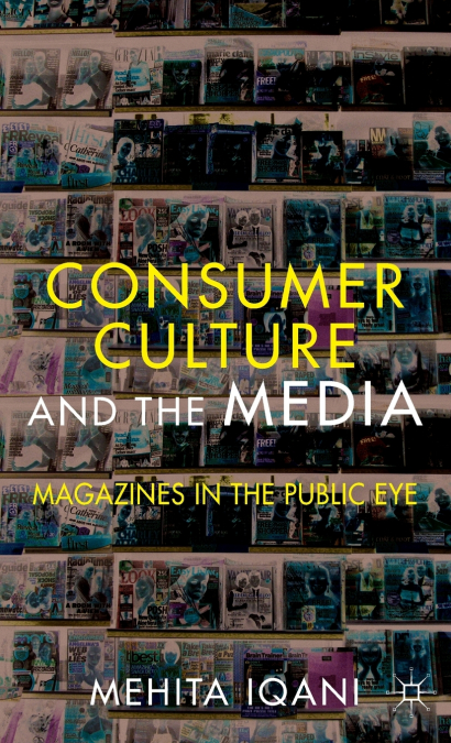 Consumer Culture and the Media