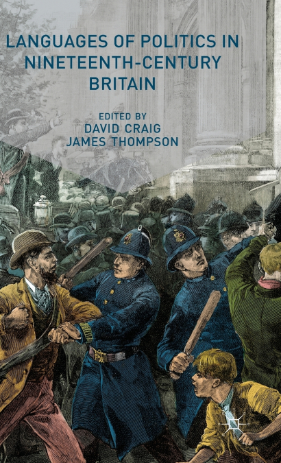 Languages of Politics in Nineteenth-Century Britain