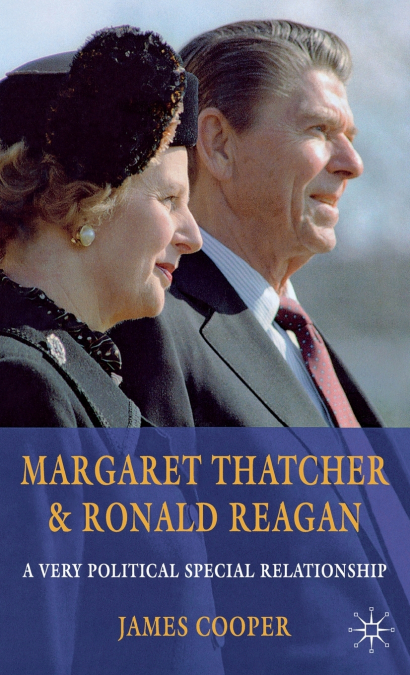 Margaret Thatcher and Ronald Reagan