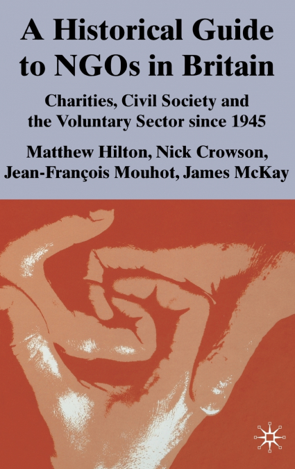 A Historical Guide to NGOs in Britain