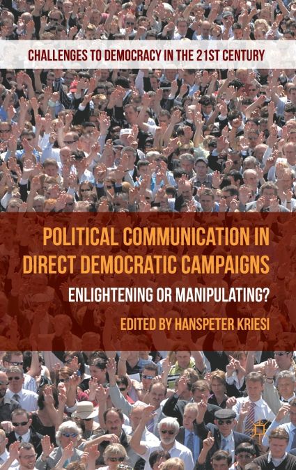 Political Communication in Direct Democratic Campaigns