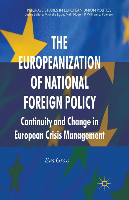 The Europeanization of National Foreign Policy