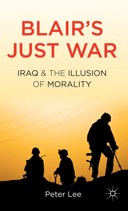 Blair’s Just War