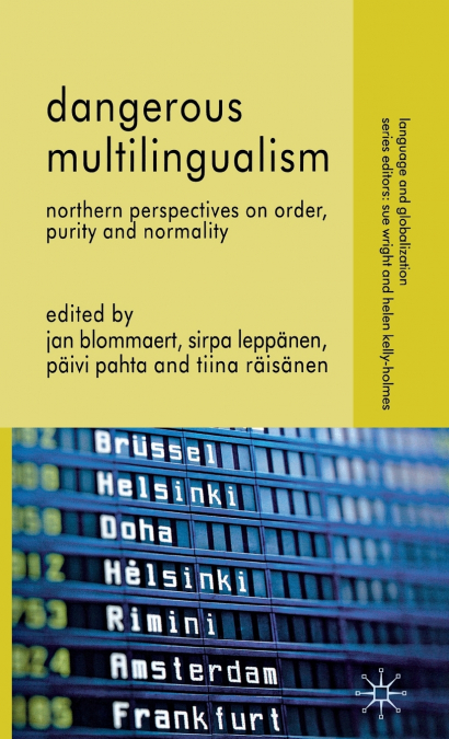 Dangerous Multilingualism