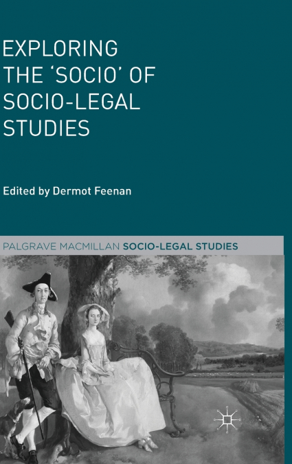 Exploring the ’Socio’ of Socio-Legal Studies