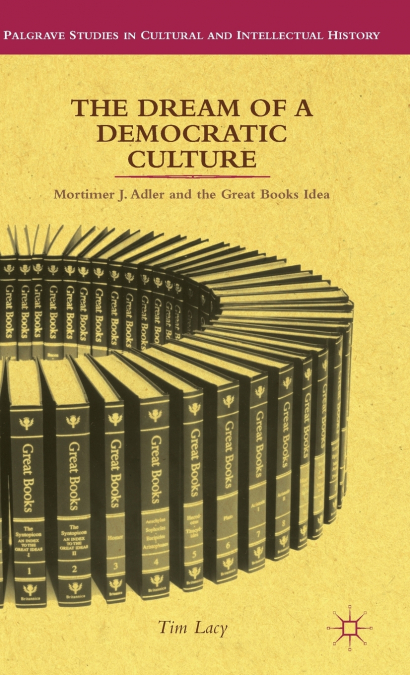 The Dream of a Democratic Culture