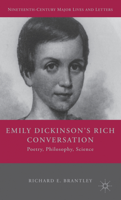 Emily Dickinson’s Rich Conversation