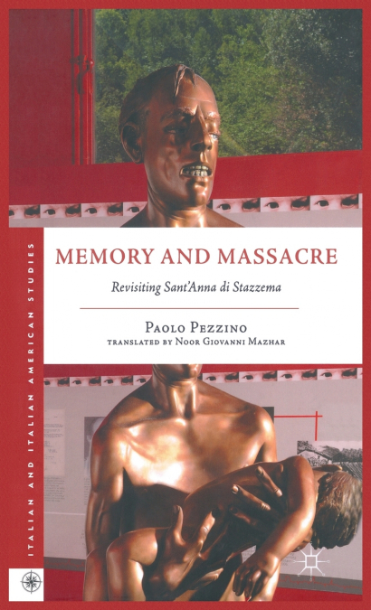 Memory and Massacre