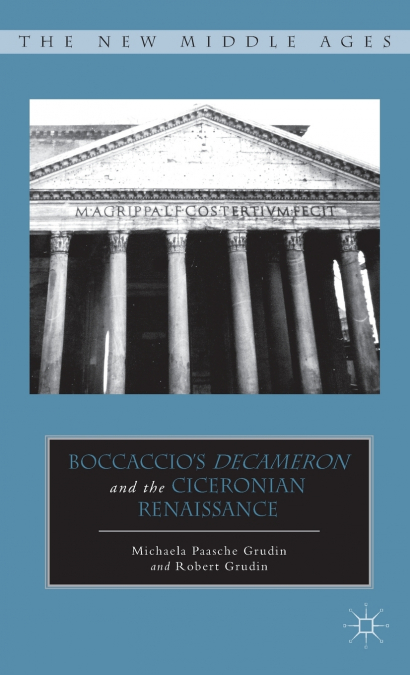 Boccaccio’s Decameron and the Ciceronian Renaissance